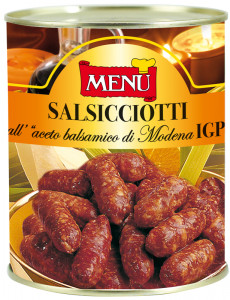 Salsicciotti all’aceto balsamico di Modena I.G.P. - Small Sausages in Balsamic Vinegar of Modena PGI Tin 830 g nt. wt.
