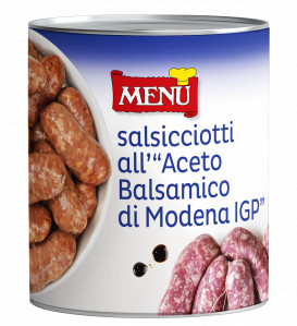 Salsicciotti all’aceto balsamico di Modena I.G.P. - Small Sausages in Balsamic Vinegar of Modena PGI Tin 830 g nt. wt.