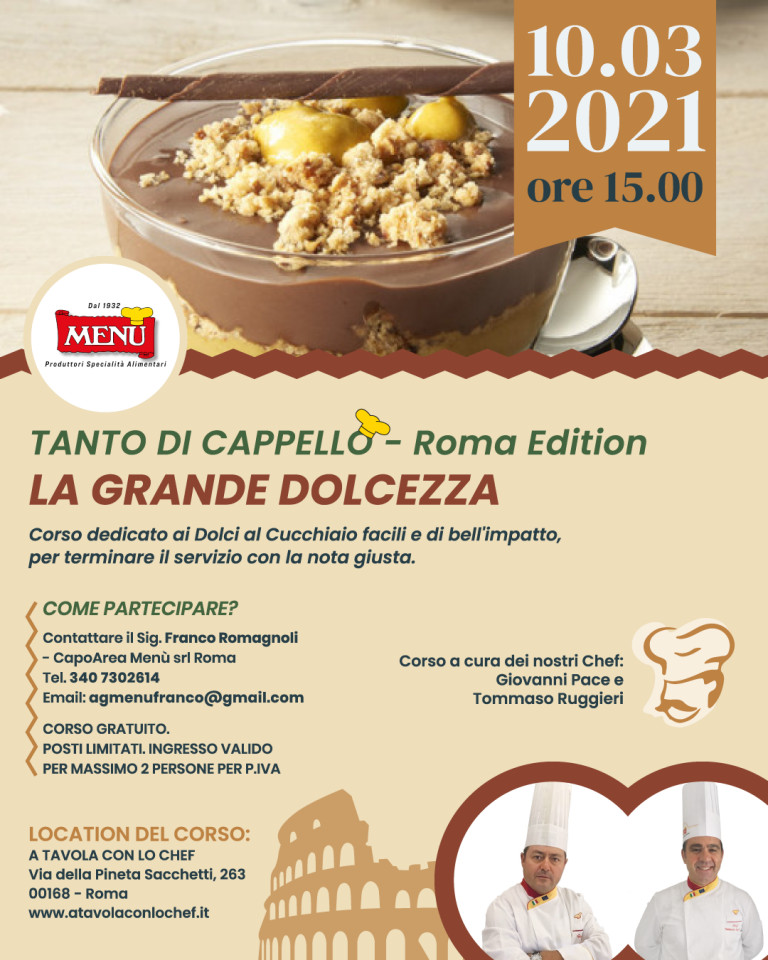 La grande dolcezza - Tanto di Cappello - Roma Edition