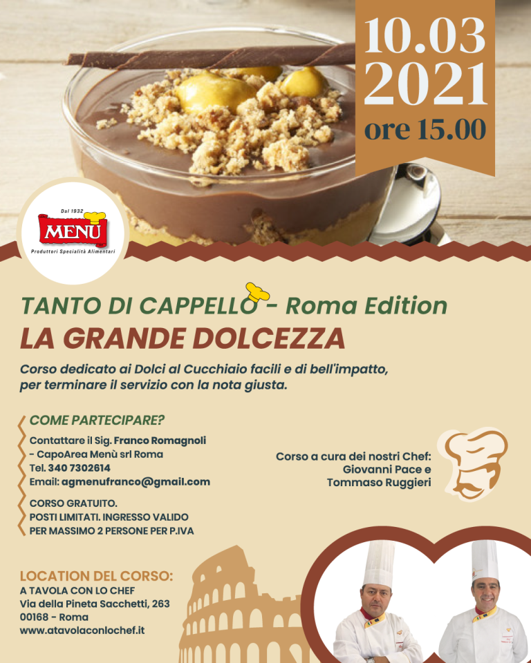 La grande dolcezza - Tanto di Cappello - Roma Edition
