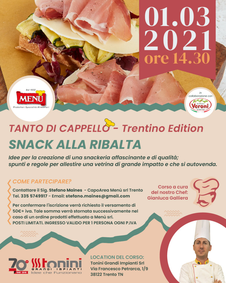 Snack alla ribalta - Tanto di Cappello - Trentino Edition