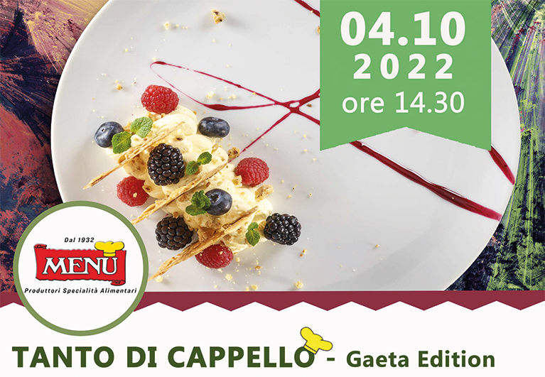 La Grande Dolcezza - Tanto di Cappello - Gaeta Edition