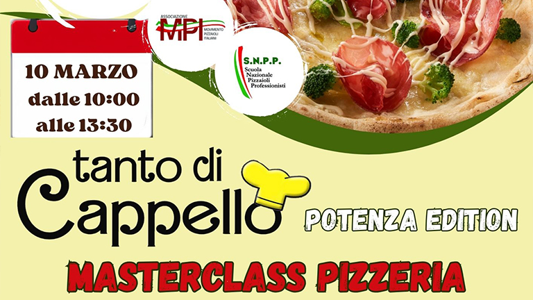 Masterclass Pizzeria - Tanto di Cappello - Potenza Edition