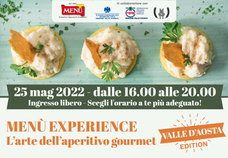 Menù Experience L'arte dell'aperitivo gourmet - Valle d'Aosta Edition