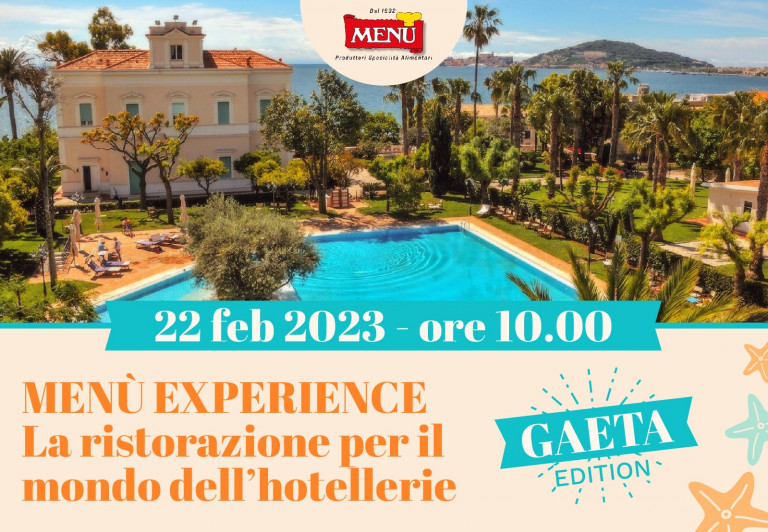 Menù Experience La ristorazione per il mondo dell'hotellerie - Gaeta Edition