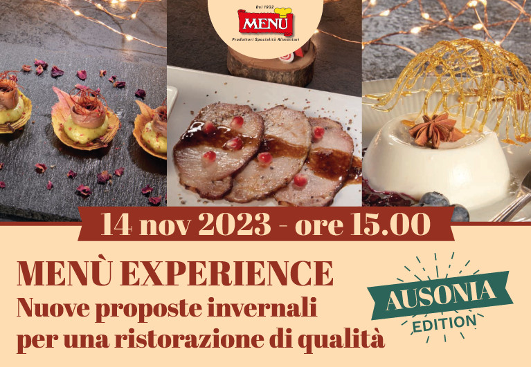 Menù Experience Nuove proposte invernali per una ristorazione di qualità - Ausonia Edition