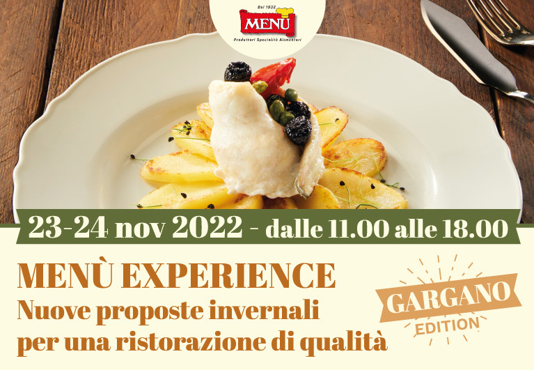 Menù Experience Nuove proposte invernali per una ristorazione di qualità - Gargano Edition