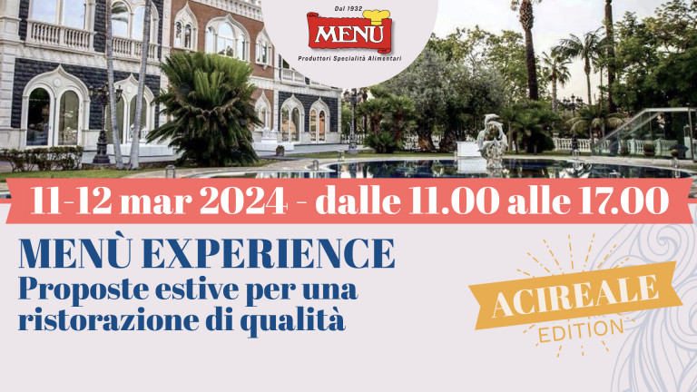MENÙ EXPERIENCE Proposte estive per una ristorazione di qualità - Acireale Edition