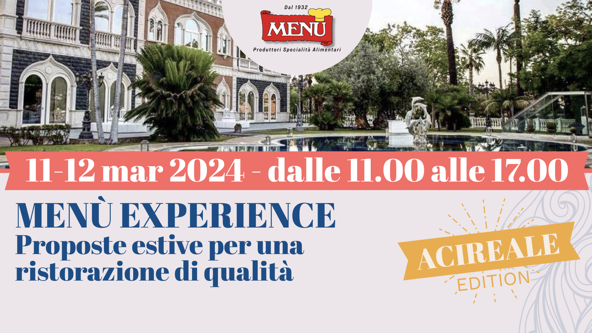 MENÙ EXPERIENCE Proposte estive per una ristorazione di qualità - Acireale Edition