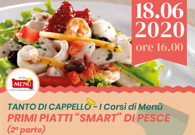 Primi piatti "Smart" di pesce (2 parte) - Diretta Facebook