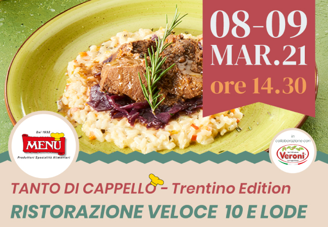 Ristorazione veloce 10 e lode - Tanto di Cappello - Trentino Edition