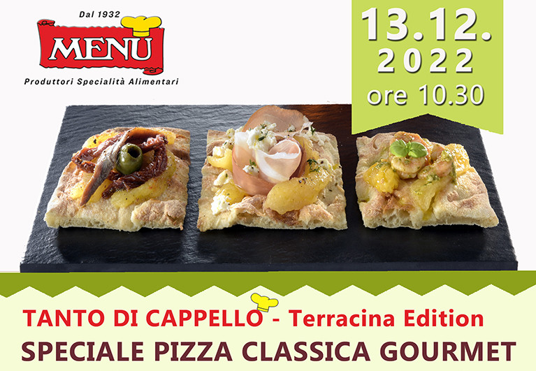 Speciale Pizza Classica Gourmet - Tanto di Cappello - Terracina Edition