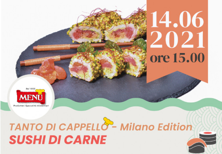 Sushi di carne - Tanto di Cappello - Milano Edition