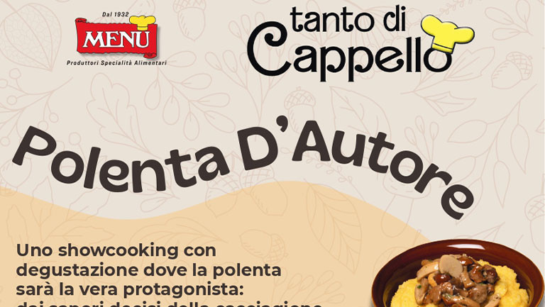 Tanto di Cappello - Polenta d'Autore